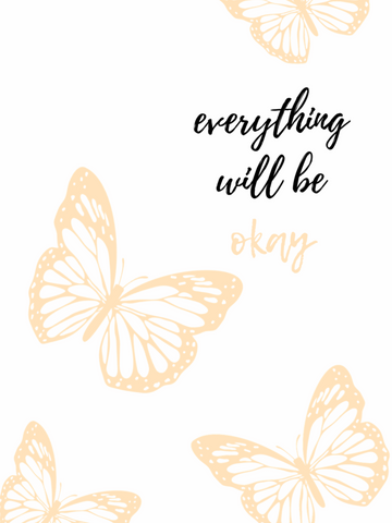 Everything Will Be Okay